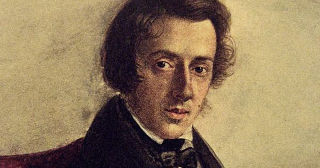 FRÉDÉRIC CHOPIN (1810 – 1849)