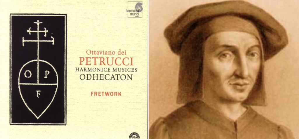 El Guttenberg de la música | Ottaviano Petrucci (1466-1539)